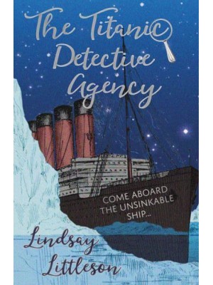 The Titanic Detective Agency