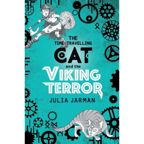 The Time-Travelling Cat and the Viking Terror - Time-Travelling Cat