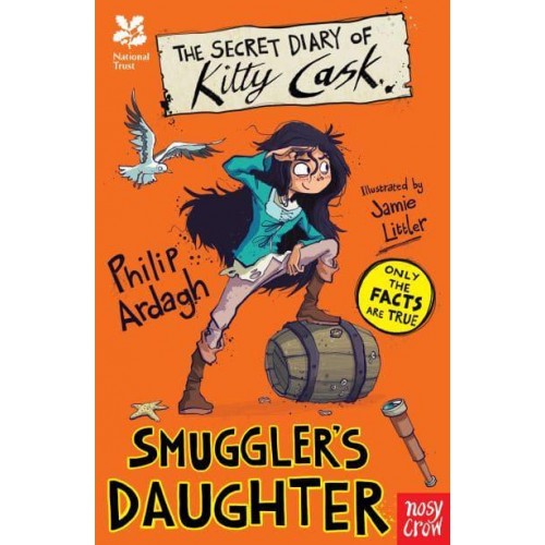 The Secret Diary of Kitty Cask Smuggler's Daughter - The Secret Diary Series