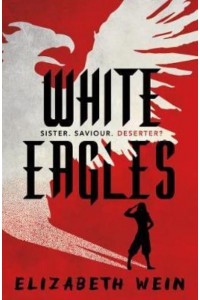 White Eagles - Barrington Stoke Teen