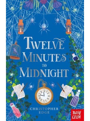 Twelve Minutes to Midnight - Twelve Minutes to Midnight Trilogy