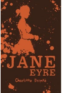 Jane Eyre - Scholastic Classics