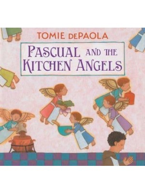 Pascual and the Kitchen Angels