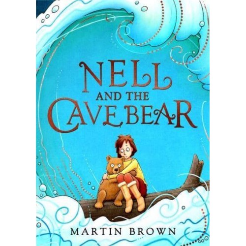 Nell and the Cave Bear - Nell and the Cave Bear