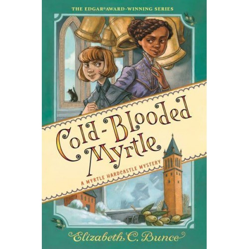 Cold-Blooded Myrtle - Myrtle Hardcastle Mystery