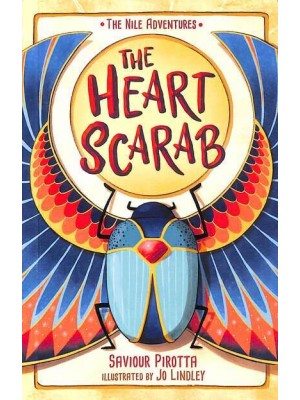 The Heart Scarab - The Nile Adventures