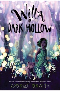 Willa of Dark Hollow - Willa of the Wood