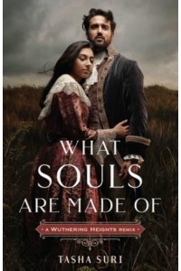 What Souls Are Made Of A Wuthering Heights Remix - Remixed Classics