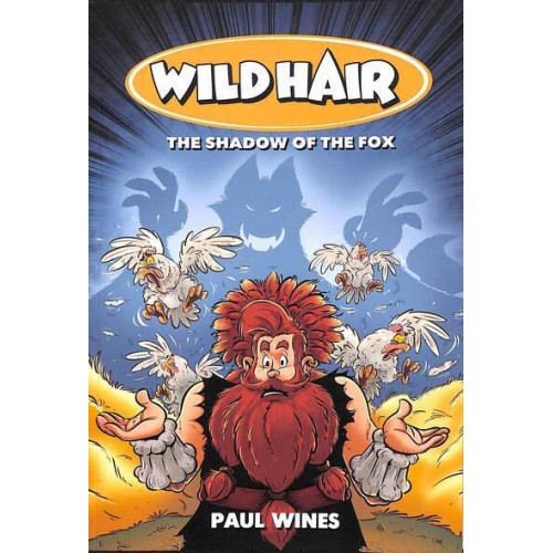 The Shadow of the Fox - Wild Hair