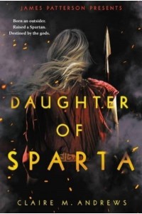 Daughter of Sparta - Daughter of Sparta