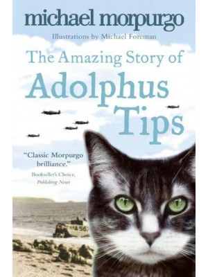 The Amazing Story of Adolphus Tips