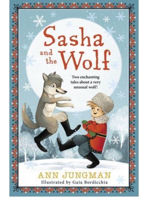 Sasha and the Wolf - Sasha and the Wolf