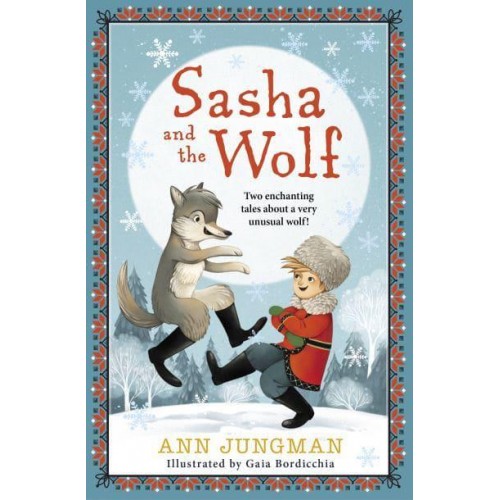 Sasha and the Wolf - Sasha and the Wolf