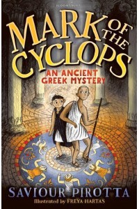 Mark of the Cyclops An Ancient Greek Mystery - Ancient Greek Mysteries