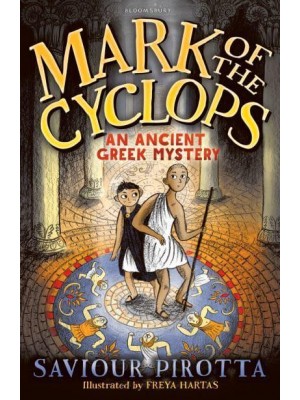 Mark of the Cyclops An Ancient Greek Mystery - Ancient Greek Mysteries