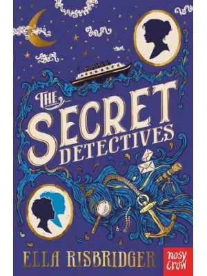 The Secret Detectives - The Secret Detectives Mysteries
