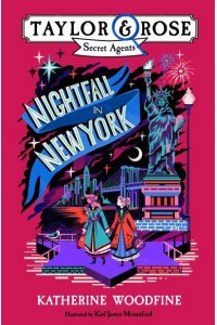 Nightfall in New York - Taylor & Rose Secret Agents