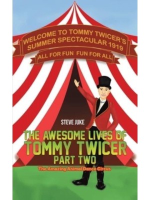 The Awesome Lives of Tommy Twicer. Part Two