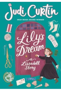 Lily's Dream - The Lissadell Series