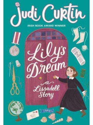 Lily's Dream - The Lissadell Series