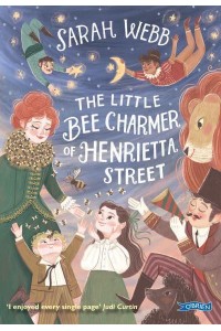 The Little Bee Charmer of Henrietta Street