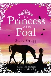 The Princess and the Foal
