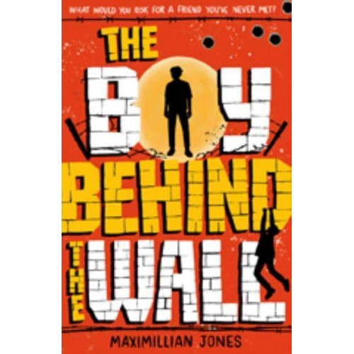 The Boy Behind the Wall