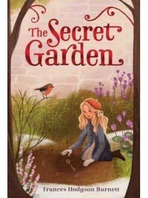 The Secret Garden - The Frances Hodgson Burnett Essential Collection