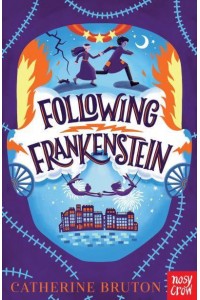 Following Frankenstein