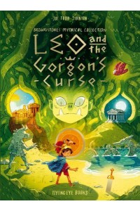 Leo and the Gorgon's Curse - Brownstone's Mythical Collection