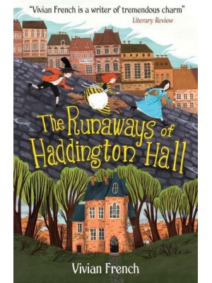 The Runaways of Haddington Hall