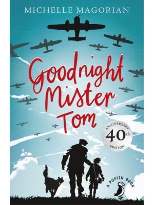 Goodnight Mister Tom - A Puffin Book
