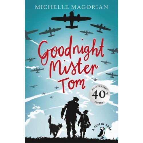 Goodnight Mister Tom - A Puffin Book