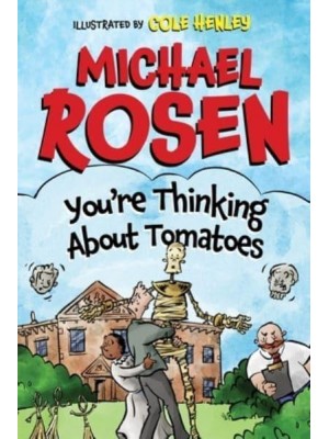 You're Thinking About Tomatoes