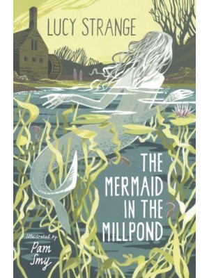The Mermaid in the Millpond