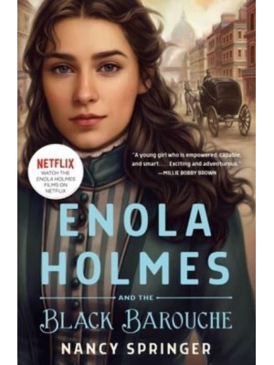 Enola Holmes and the Black Barouche