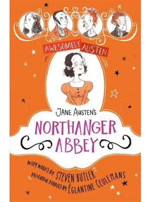 Jane Austen's Northanger Abbey - Awesomely Austen
