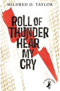 Roll of Thunder, Hear My Cry - A Puffin Book