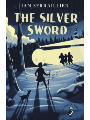The Silver Sword - A Puffin Book