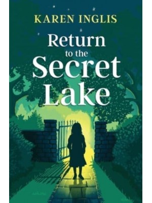 Return to the Secret Lake
