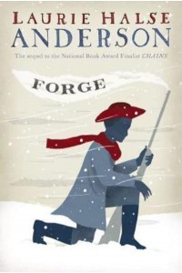 Forge - Seeds of America Trilogy