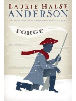 Forge - Seeds of America Trilogy