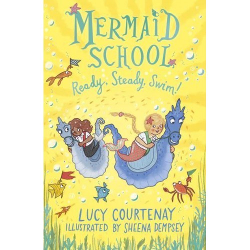 Ready, Steady, Swim! - The Mermaid School Series