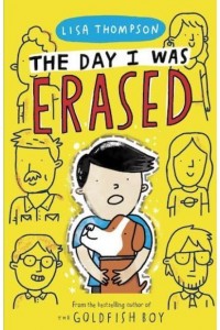 The Day I Was Erased