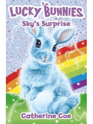 Sky's Surprise - Lucky Bunnies