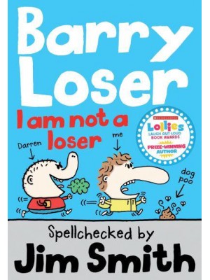I Am Not a Loser - The Barry Loser Series