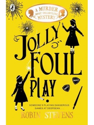 Jolly Foul Play - A Murder Most Unladylike Mystery