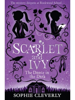 The Dance in the Dark - Scarlet and Ivy