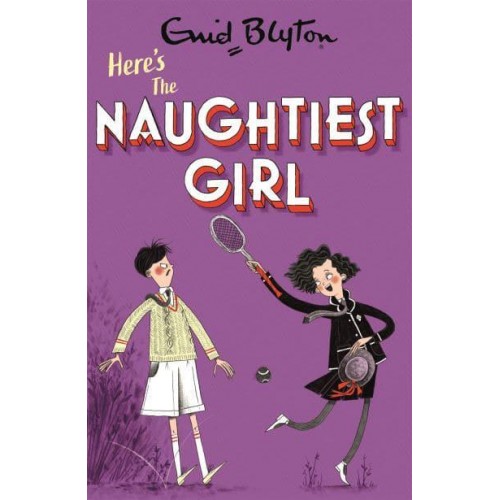Here's the Naughtiest Girl - Naughtiest Girl