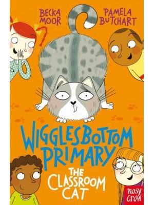 The Classroom Cat - Wigglesbottom Primary